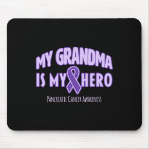 My Grandma Is My Hero Pancreatic Cancer Awareness  Mouse Mat