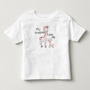 My Grandma Loves Me Giraffe Toddler T-Shirt