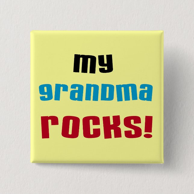 My Grandma Rocks T-shirts and Gifts 15 Cm Square Badge (Front)