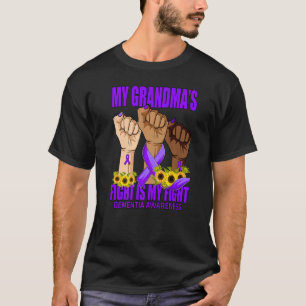 My Grandma's Fight Is My Fight Dementia Awareness T-Shirt