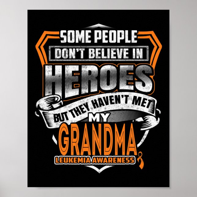 My Grandma's Fight is My Fight Leukaemia Awareness Poster (Front)