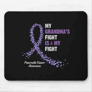 My Grandma's Fight Is My Fight Pancreatic Cancer A Mouse Mat