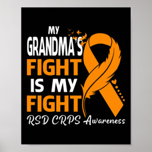 My Grandma's Fight Is My Fight Rsd Crps Awareness  Poster