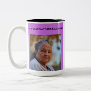 MY GRANDMOTHER IS AMAZING Two-Tone COFFEE MUG