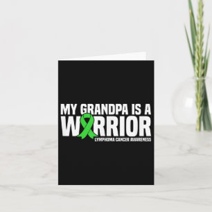 My Grandpa Is A Warrior Lymphoma Cancer Awareness Card