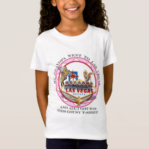 My Grandpa went To Las Vegas..... T-Shirt