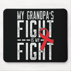 My Grandpa's Fight is My Fight Blood Cancer Awaren Mouse Mat