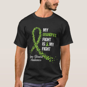 My Grandpa's Fight Is My Fight Lyme Disease Awaren T-Shirt