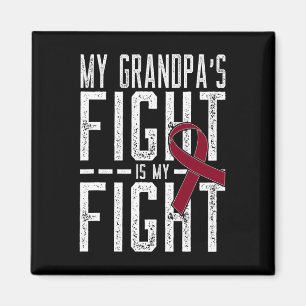 My Grandpa's Fight is My Fight Sickle Cell Anaemia Magnet