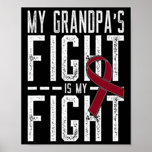 My Grandpa's Fight is My Fight Sickle Cell Anaemia Poster