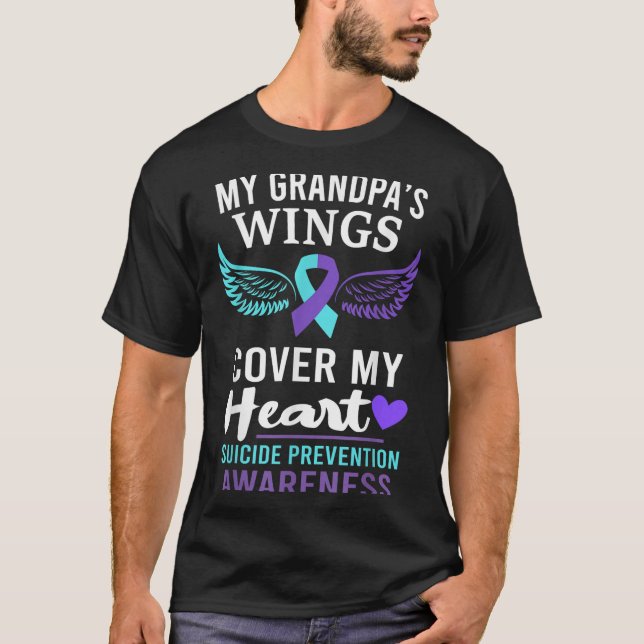 My Grandpa's Wings Cover Heart Suicide Awareness R T-Shirt (Front)
