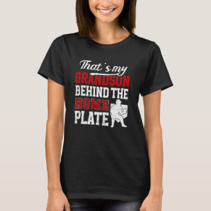 My Grandson Baseball Catcher Grandma Of A Baseball T-Shirt