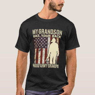 My Grandson Has Your Back Us Flag Proud Army Grand T-Shirt