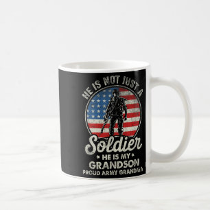My Grandson Is A Soldier Quote Proud Army Grandma  Coffee Mug