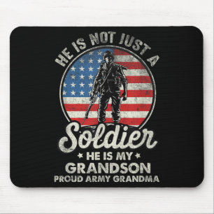 My Grandson Is A Soldier Quote Proud Army Grandma  Mouse Mat