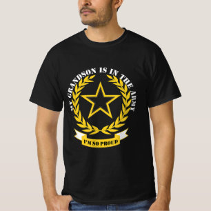 My Grandson Is In  Army T-Shirt