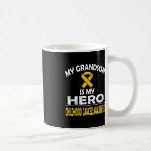 MY GRANDSON IS MY HERO CHILDHOOD CANCER AWARENESS COFFEE MUG