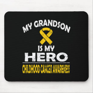 MY GRANDSON IS MY HERO CHILDHOOD CANCER AWARENESS MOUSE MAT