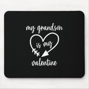 My Grandson Is My Valentine Cute Valentines Mouse Mat