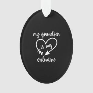 My Grandson Is My Valentine Cute Valentines Ornament
