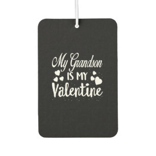 My Grandson Is My Valentine Grandma Kids Valentine Car Air Freshener