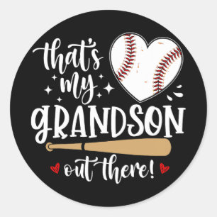 My Grandson Out There Baseball Grandma Mothers Day Classic Round Sticker