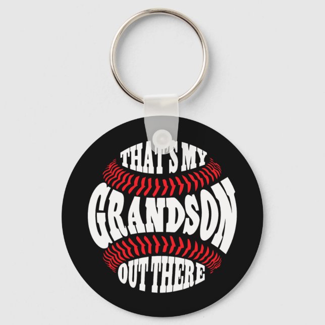 My Grandson Out There Baseball Grandma Mothers Day Key Ring (Front)