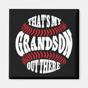 My Grandson Out There Baseball Grandma Mothers Day Magnet