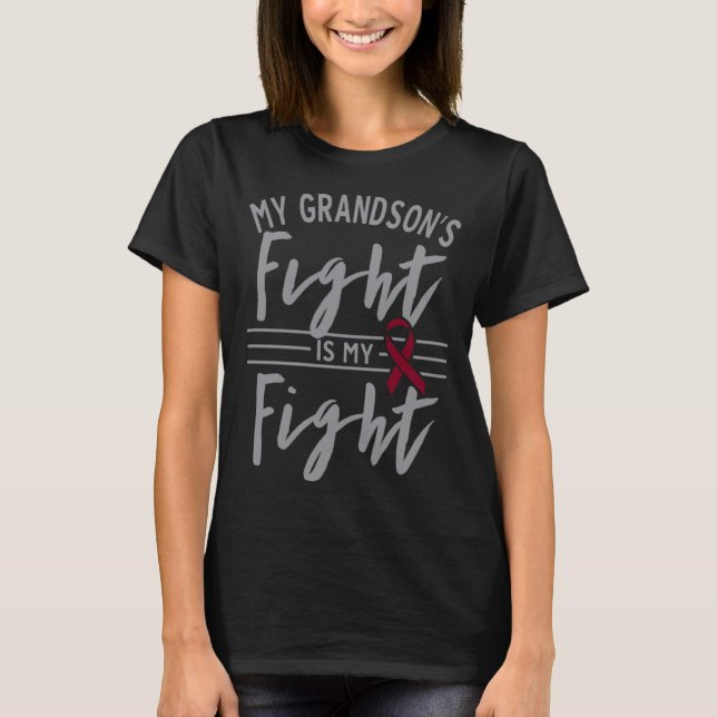 My Grandson s Fight is My Fight Sickle Cell Anaemi T-Shirt (Front)