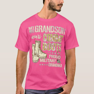 My Grandson Wears Combat BootsProud Military Grand T-Shirt