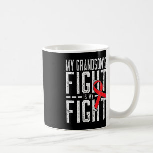 My Grandson's Fight is My Fight Blood Cancer Aware Coffee Mug