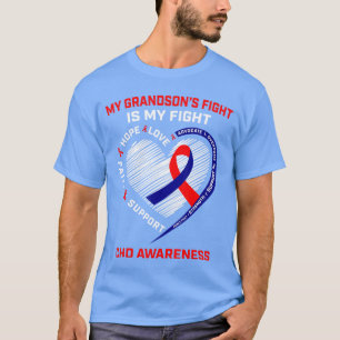 My Grandsons Fight is my Fight CHD Heart Disease A T-Shirt