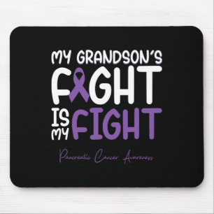 My Grandson's Fight is My Fight Pancreatic Cancer Mouse Mat