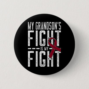 My Grandson's Fight Is My Fight Sickle Cell Anaemi 6 Cm Round Badge