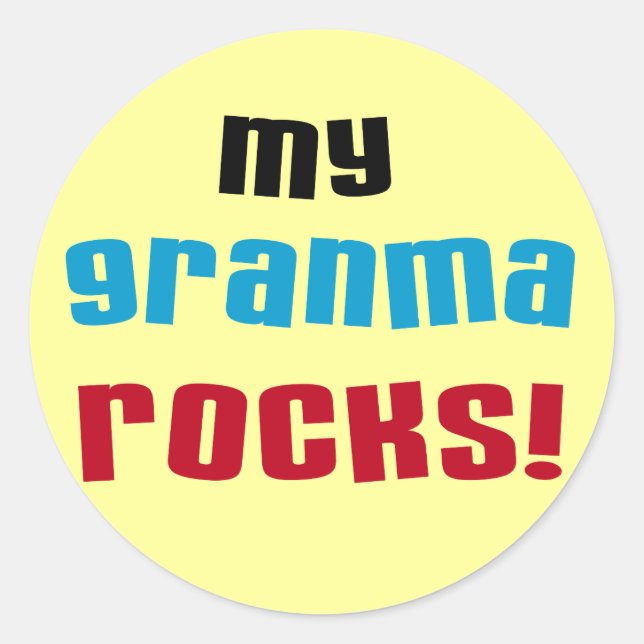 My Granma Rocks T shirts and Gifts Classic Round Sticker (Front)