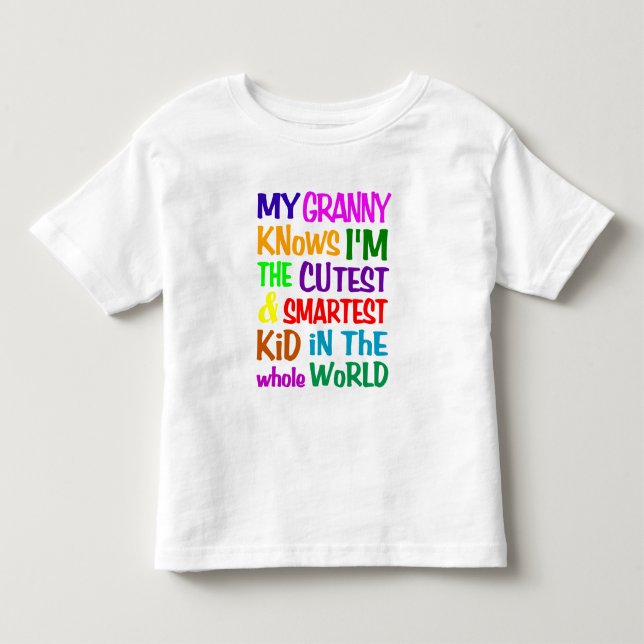 My Granny Knows shirt - choose style (Front)