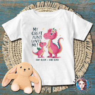 My Great Aunt Loves Me Baby T-Shirt
