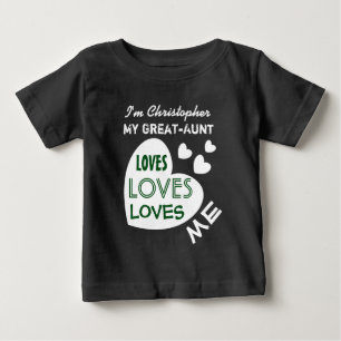 My GREAT AUNT Loves Me with Hearts Custom Text V6 Baby T-Shirt