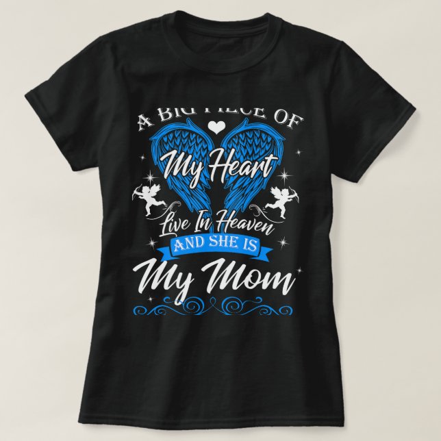 My Great Mum Lives In Heaven Memorial Mothers Blue T-Shirt (Design Front)