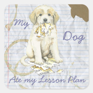My Great Pyrenees Ate My Lesson Plan Square Sticker