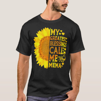 My Greatest Blessings Call Me Mema Funny Mothers T-Shirt