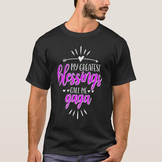 My Greatest Blessings Call Me Memaw Gaga T-Shirt (Front)