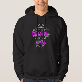 My Greatest Blessings Call Me Memaw Gma Hoodie