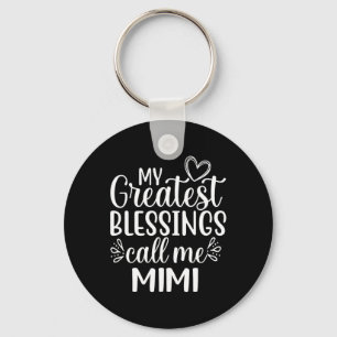 My Greatest Blessings Call Me Mimi Grandmother Gra Key Ring