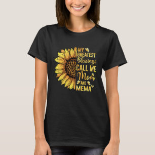 My Greatest Blessings Call Me Mom And Mema Cute Mo T-Shirt