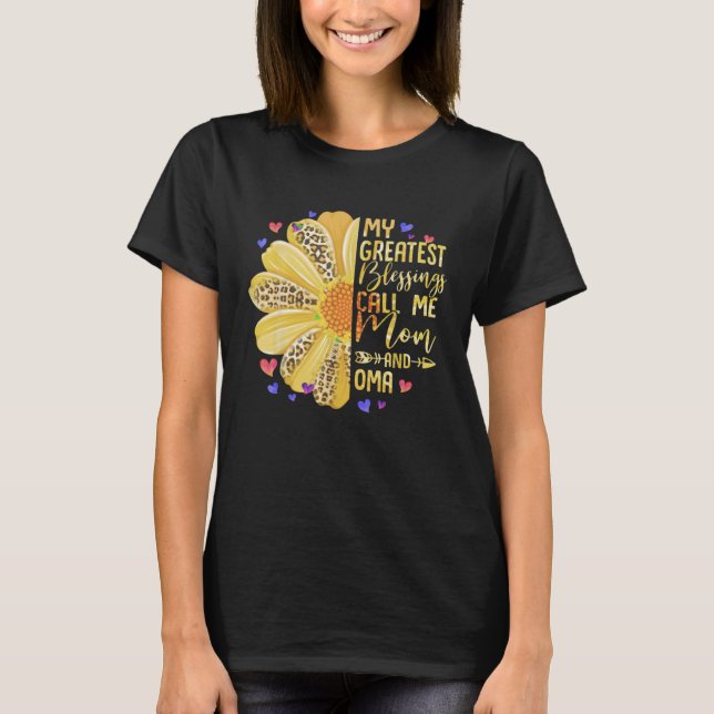 My Greatest Blessings Call Me Mom And Oma Cute Mot T-Shirt (Front)