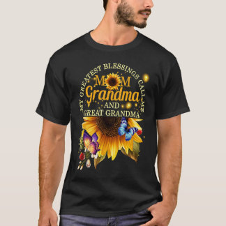My Greatest Blessings Call Me Mom Grandma & Great T-Shirt
