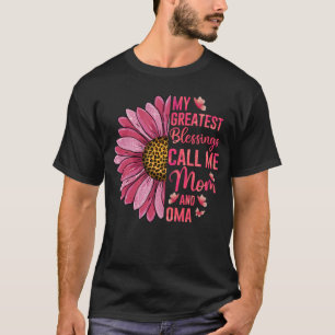 My Greatest Blessings Call Me Mum And Oma Cute Mot T-Shirt