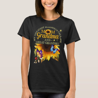 My Greatest Blessings Call Me Mum Grandma & Great  T-Shirt