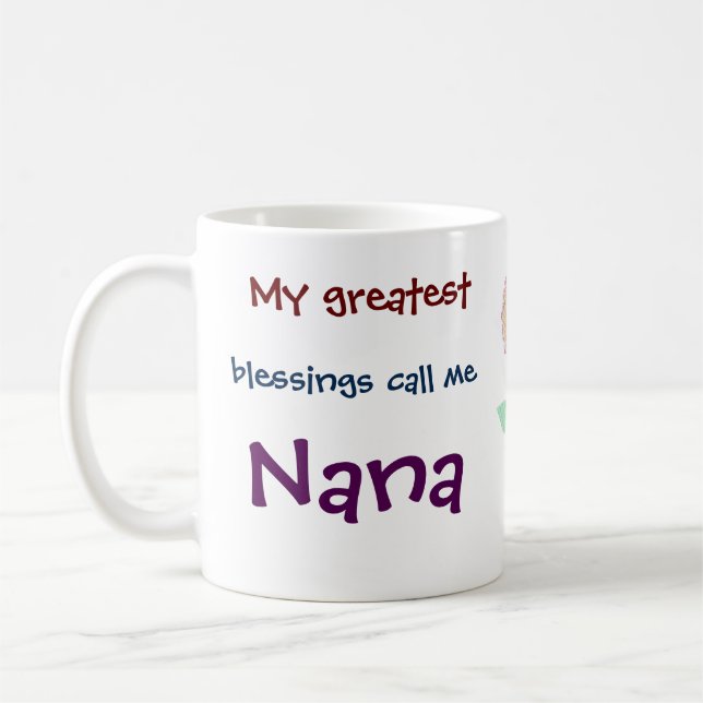 My Greatest Blessings Call Me Nana Coffee Mug (Left)